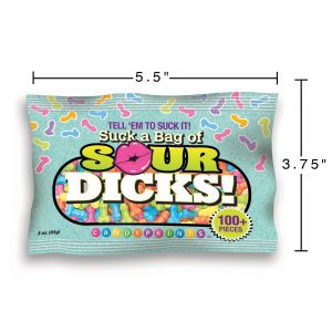 SUCK A BAG OF SOUR DICKS 3 OZ BAG